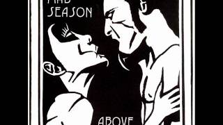 Mad Season - I&#39;m Above