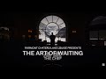 The Chef, The Art of Waiting