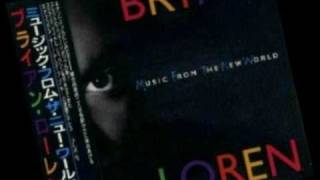 Bryan Loren - For You ( aka Work ) 1992 - Music From The New World