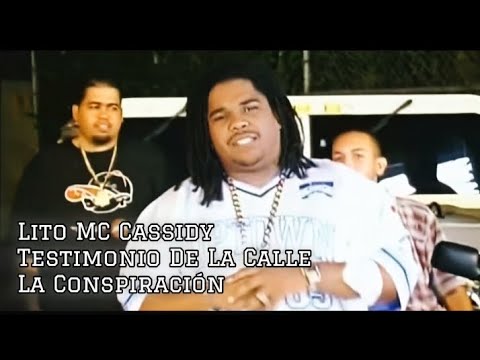 Lito Mc Cassidy Testimonio De La Calle - La Conspiracion