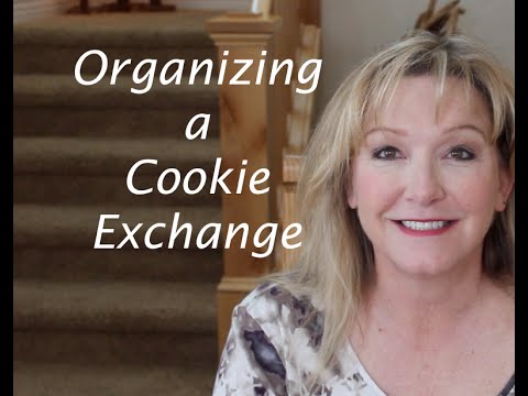 Organizing a Cookie Exchange