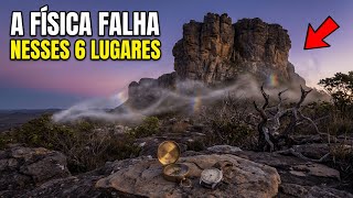 6 Lugares no Brasil Onde a Realidade Não Funciona — Físicos Estão Perplexos