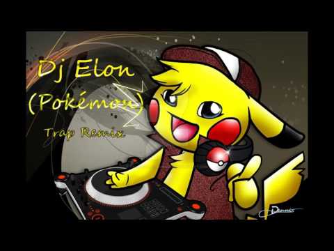 PikachoOo (Pokémon) [Dj Elon] | Trap Remix |