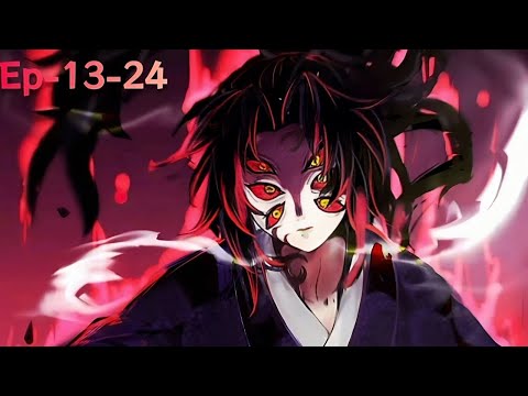Sword Demon Episode 13-24 | English Dub Full Screen Anime | English Dub Full screen episode 13-24