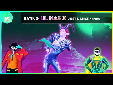 RATING LIL NAS X SONGS IN JUST DANCE