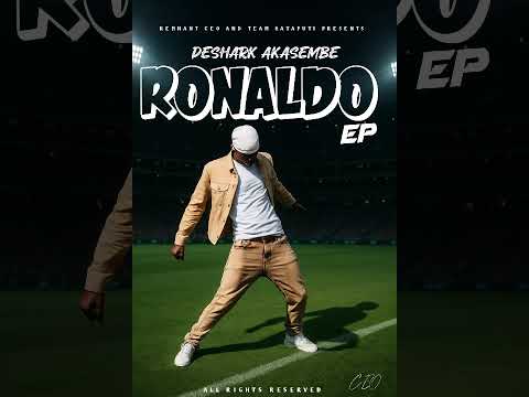 5.Deshark Akasembe - Ma Fruit (Ronaldo EP). ( Audio)