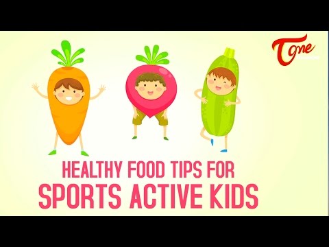 Health tips - healthy food tips for sports active kids - right diet - by dr p janaki srinath