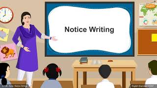 Grade 7 English - Notice Writing