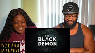 Why The Demon Gotta Be Black? | The Black Demon Trailer Reaction