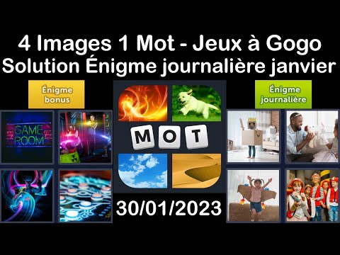 4 Images 1 Mot - Jeux À Gogo - 30/01/2023 - Solution Énigme Journalière - janvier 2023