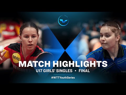 Annett Kaufmann vs Elena Zaharia | WTT Youth Contender Havirov | U17 GS Finals