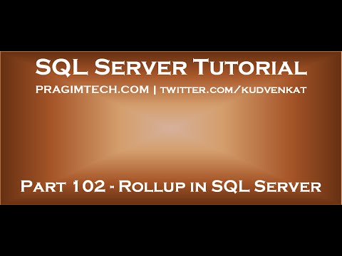 Rollup In Sql Server