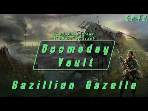 RimWorld Biotech Doomsday Vault - Gazillion Gazelle // EP42
