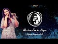 Maine Soch Liya Tumsa Nahin Dekha Shreya Ghoshal Udit Narayan AVS