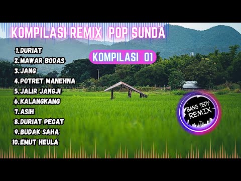Kompilasi Remix "POP SUNDA" Cocok Buat Santai