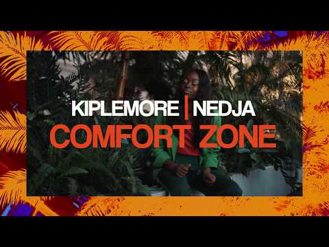 NEDJA - Comfort Zone (With Kiplemore) (Official Music Video Teaser)
