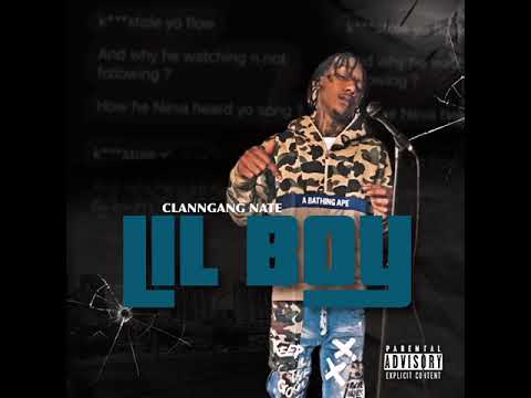 ClannGangNate - Lil Boy (Official Audio)