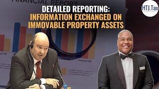 Detailed Reporting: Information Exchanged on Immovable Property Assets