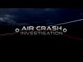 OST Air Crash Investigations Track 22