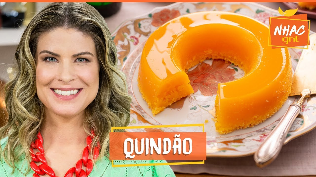 QUINDIM: aprenda a fazer sobremesa clássica em versão grande | Rita Lobo | Cozinha Prática