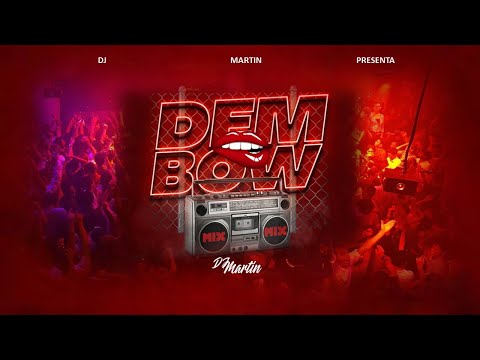 MIX DEMBOW 🔥🥳 ( Cochinola ,Si tu me calientas, Rakata, Flow Natural, Felina )🔥🥳 DJ Martin