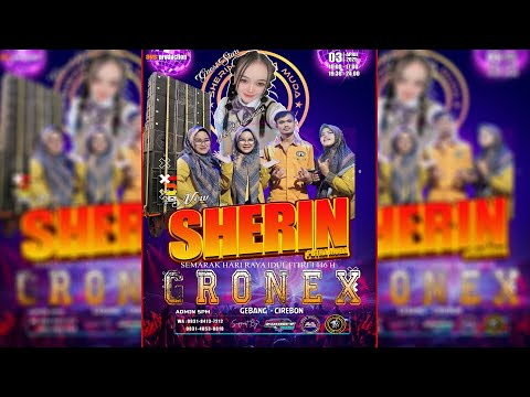 🔴LIVE STREAMING  DELAY || NEW SHERIN PUTRA MUDA || PEMUDA GRONEX || LIVE GEBANG , 3 APRIL 2025