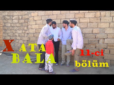 XATA-BALA 11-ci BÖLÜM