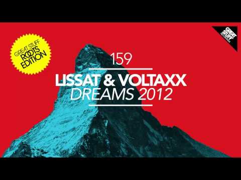 Lissat & Voltaxx - Dreams 2012 (Original Mix)