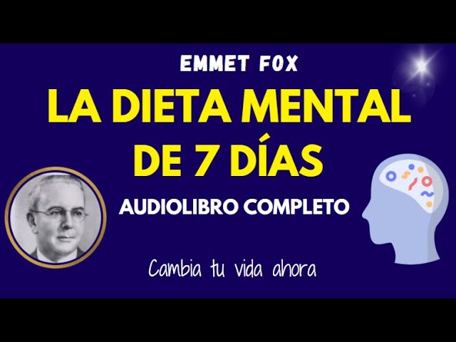 Vídeo relacionado con La dieta mental de siete días: Cómo cambiar tu vida en una semana