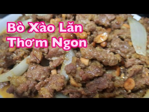 Cách làm Bò Xào Lăn Thơm Ngon /Bà Phạm ÚT