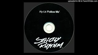 Aly-Us - Follow Me (Full Intention Club Mix)