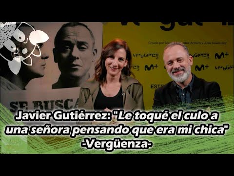 Javier Gutiérrez: "Le toqué el culo a una señora pensando que era mi chica" -Vergüenza