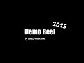 DEMO REEL 2025 Editor De Videos By Luca Z Productions
