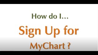 Sign Up for MyChart