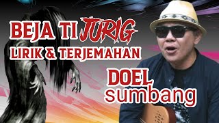 Download lagu Doel sumbang beja ti jurig lirik terjemahan mp3