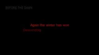 Before the Dawn - Cold [HD/HQ Lyrics in Video[