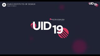 Film: UID19 | Design Talks and Degree Show 2019, Day 1