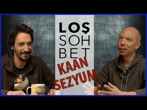 Loş Sohbet I  Kaan Sezyum Video