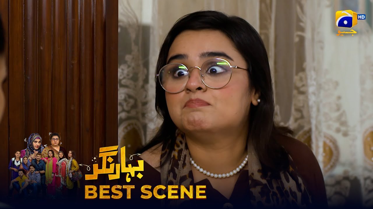 Bahar Nagar Episode 74 | 𝐁𝐞𝐬𝐭 𝐒𝐜𝐞𝐧𝐞 𝟎𝟏 | Hina Dilpazeer Khan - Javeria Saud | HAR PAL Geo