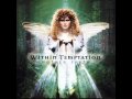 Within Temptation - Our Farewell HQ Lyrics 