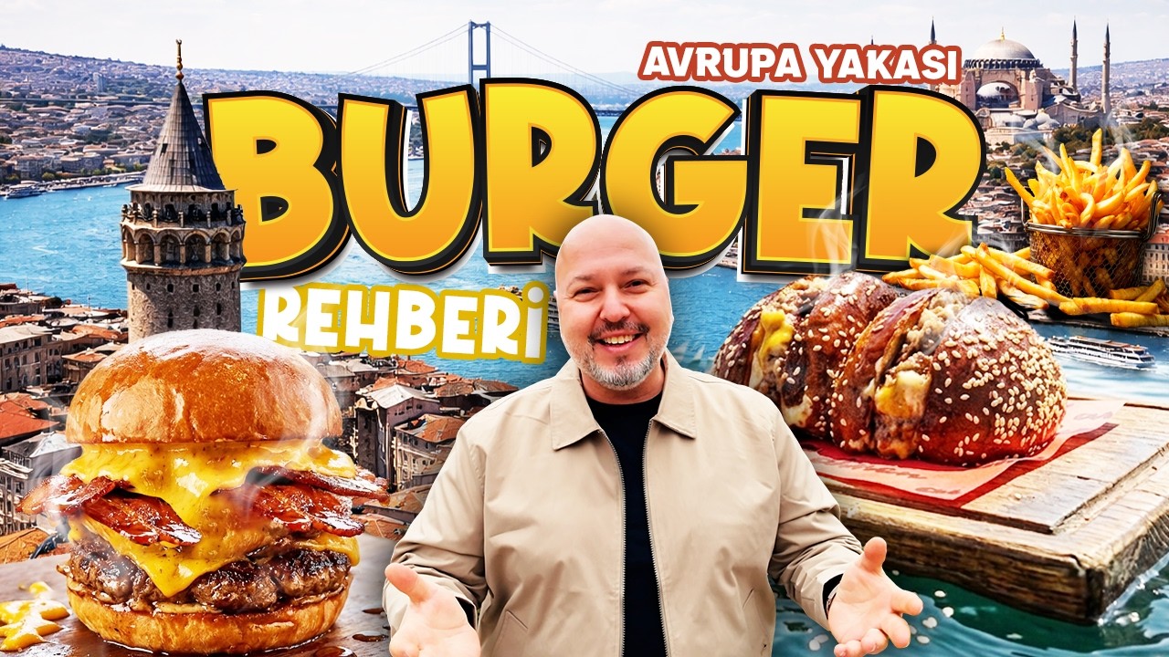 İSTANBUL HAMBURGER REHBERİ 🍔 | Avrupa Yakası’ndan 3 Burger Durağı