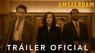 Ámsterdam Film Trailer