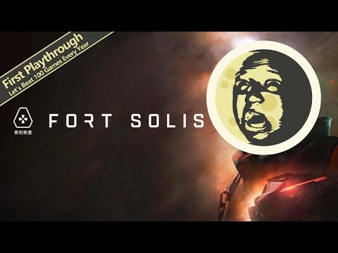 First Playthrough | Fort Solis Full Game Walkthrough | Part 1: Chapters 1 & 2