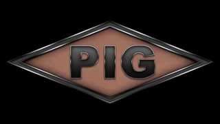 Pig - Never For Fun