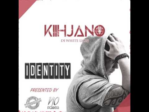 Kiihjano "Identity"
