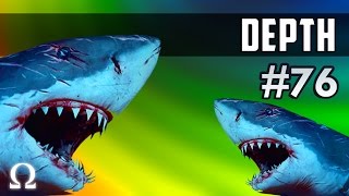DOWN TO THE LAST BULLET! | Depth #76 w/Friends - Sharks vs Divers