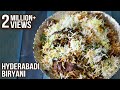 How To Make Hyderabadi Biryani Hyderabadi Mutton Dum Biryani Recipe Masala Trails With Smita Deo