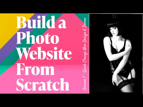 Creating a SmugMug Website From Scratch session 7