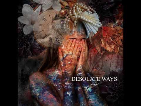 Desolate Ways - Tearful (2007) (Full Album)