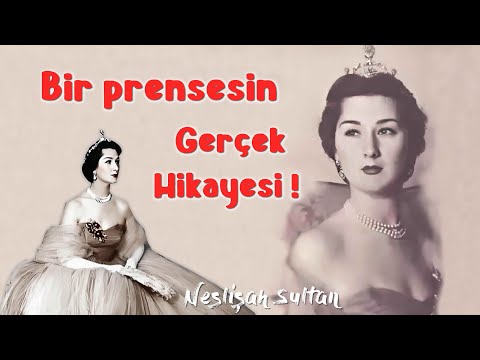 Neslişah Sultan: Osmanlı Hanedanın Son Mensubu